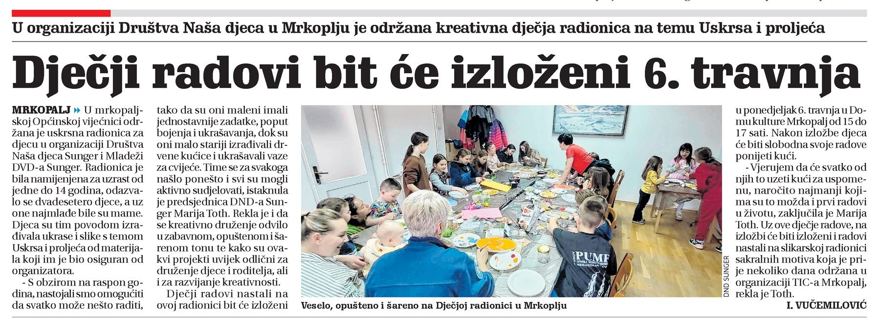 U organizaciji Društva Naša djeca u Mrkoplju održana kreativna dječja radionica na temu Uskrsa i proljeća, članak, novi list